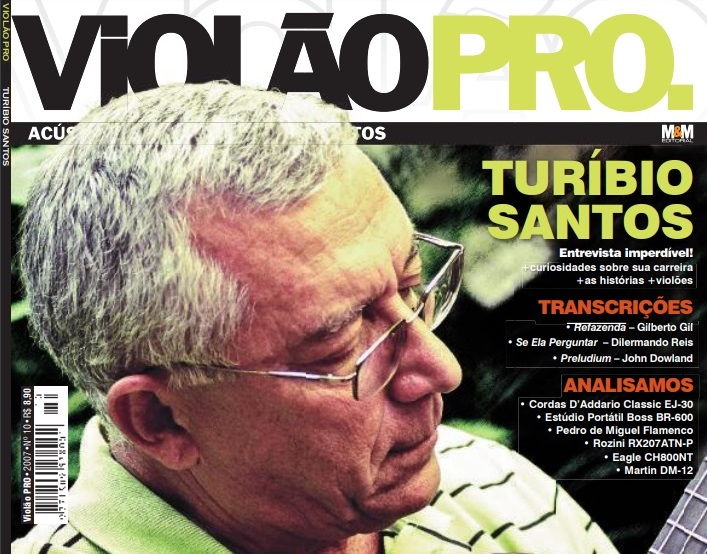 Revista Violão Pro - Capa Turíbio Santos  - Edição 10 - maio 2007